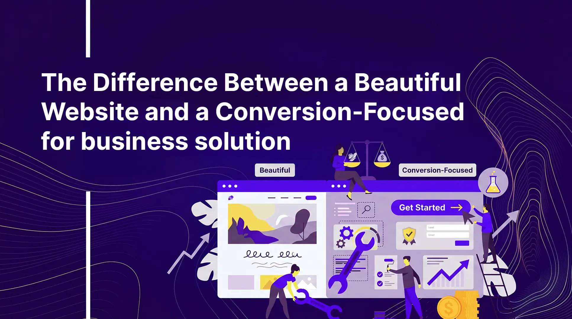 The Difference Between a Beautiful Website and a Conversion-Focused Website